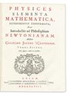 GRAVESANDE, WILLEM JACOB VAN S. Physices elementa mathematica.  2 vols.  1748